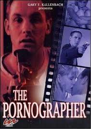 Pornographer, The